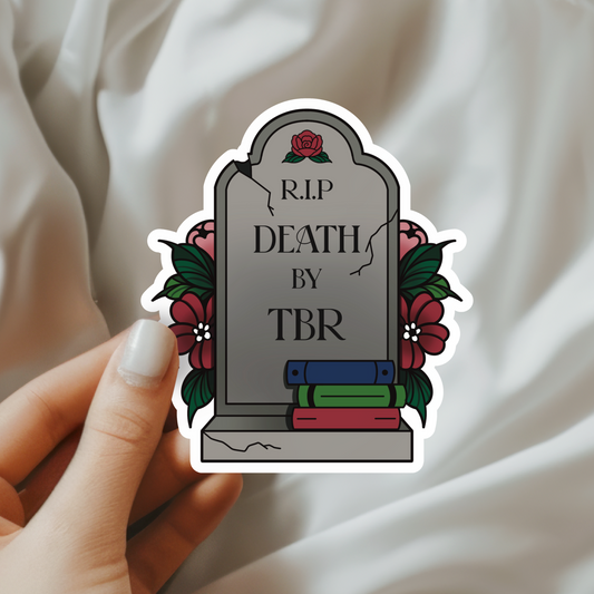 Death By TBR Bookish Waterproof Vinyl Sticker